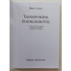 Berta László: Vadászpuskával és horgászbottal