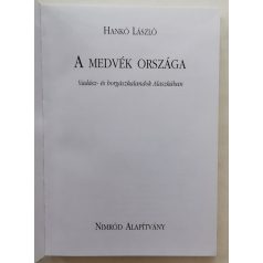 Hankó László: A medvék országa