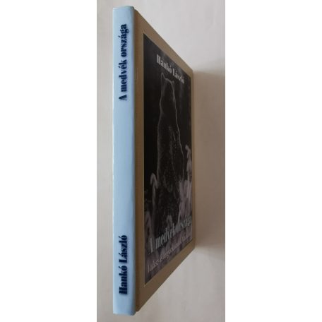 Hankó László: A medvék országa