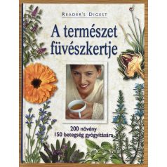 Benczédi Magda: A természet füvészkertje