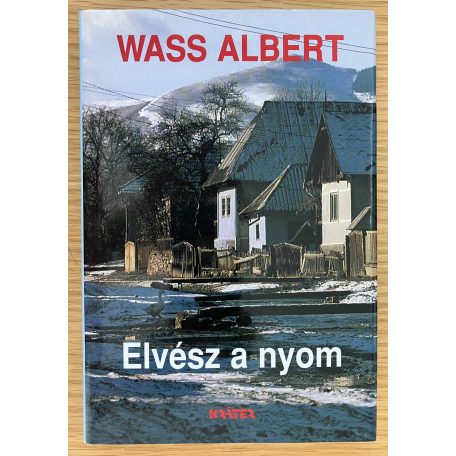 Wass Albert: Elvész a nyom