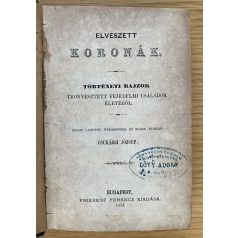 Csukássi József: Elveszett koronák