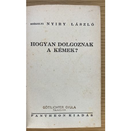 Székelyi Nyiry László: Hogyan dolgoznak a kémek?