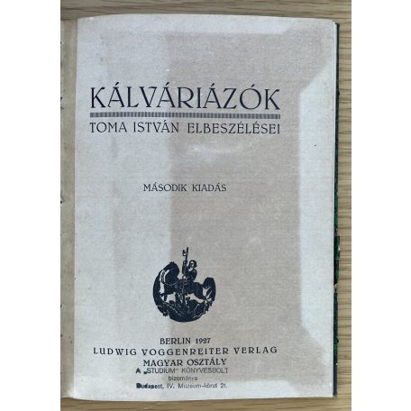 Toma István: Kálváriázók