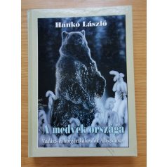 Hankó László: A medvék országa