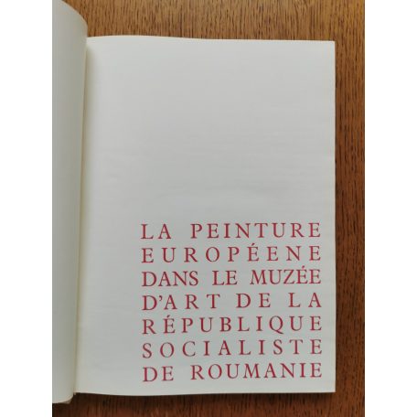 La Peinture Européene dans le Musée d'Art de la République Socialiste de Roumanie