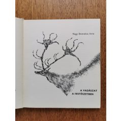 Nagy Domokos Imre: A vadászat a festészetben