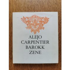 Alejo Carpentier: Barokk zene