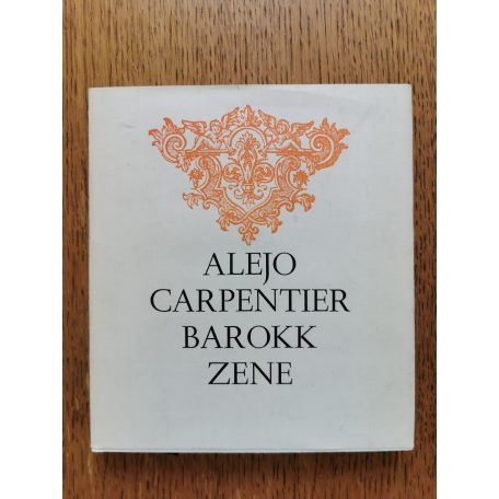 Alejo Carpentier: Barokk zene
