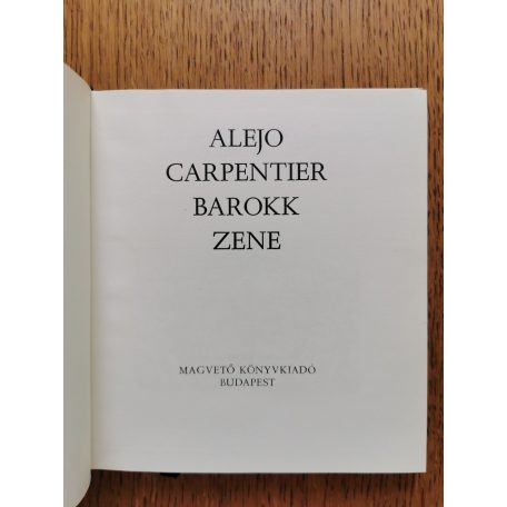 Alejo Carpentier: Barokk zene