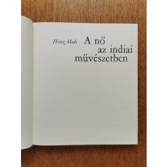 Heinz Mode: A nő az indiai művészetben