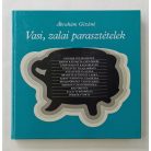 Ábrahám Gézáné: Vasi, zalai parasztételek