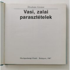 Ábrahám Gézáné: Vasi, zalai parasztételek