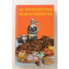 Magyar Elek: Az ínyesmester szakácskönyve 