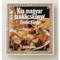Gundel Károly: Kis magyar szakácskönyv