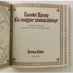 Gundel Károly: Kis magyar szakácskönyv