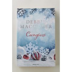 Debbie Macomber: Csengőszó 