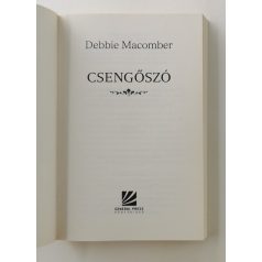 Debbie Macomber: Csengőszó 