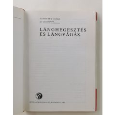   Lehoczky Csaba: Lánghegesztés és lángvágás (Ipari Szakkönyvtár)