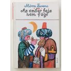 3 kötet Móra Ferenc mesekönyv (Az ember feje nem füge, Csicseri történet, Titulász bankója)