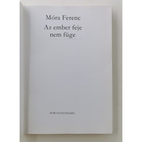 3 kötet Móra Ferenc mesekönyv (Az ember feje nem füge, Csicseri történet, Titulász bankója)