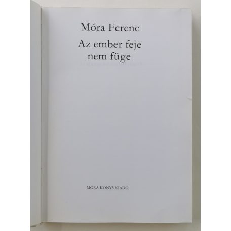 Móra Ferenc mesekönyv: Az ember feje nem füge (Reich Károly rajzaival)
