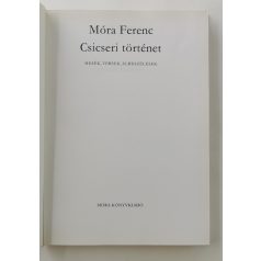 Móra Ferenc: Csicseri történet (Reich Károly rajzaival)