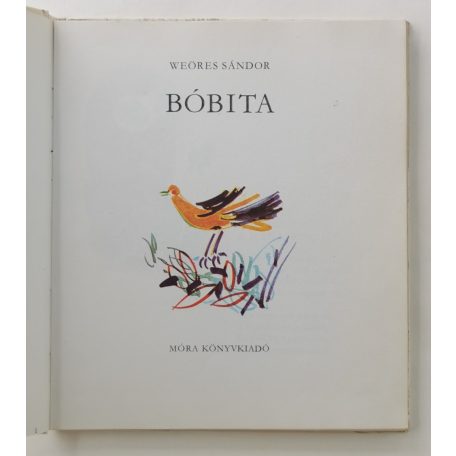 Weöres Sándor: Bóbita (1980)