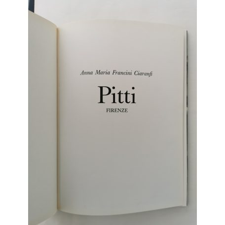 Anna Maria Francini Ciaranfi: Pitti - Firenze