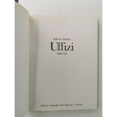 Roberto Salvini: Uffizi - Firenze