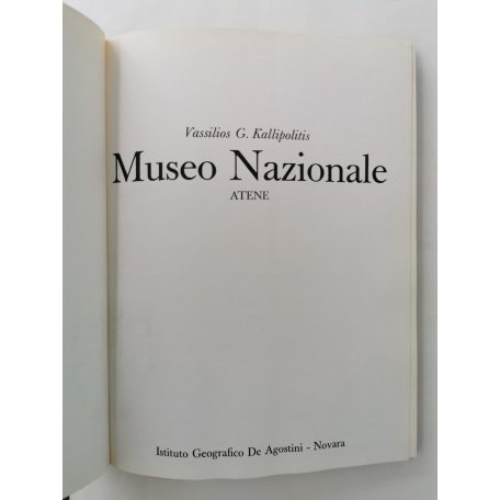 Vassilios G. Kallipolitis: Museo Nazionale - Atene