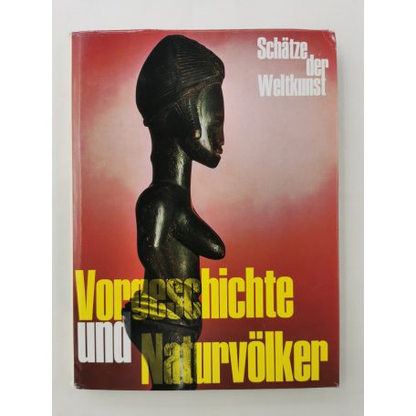 Andreas Lommel, Dr.: Vorgeschichte und Naturvölker