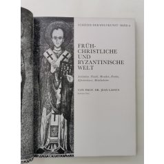   Jean Lassus, Prof. Dr.: Frühchristliche und Byzantinische Welt