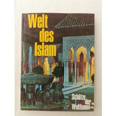Ernst Grube: Welt des Islam