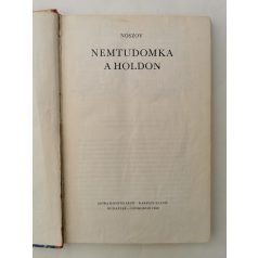 Noszov: Nemtudomka a Holdon
