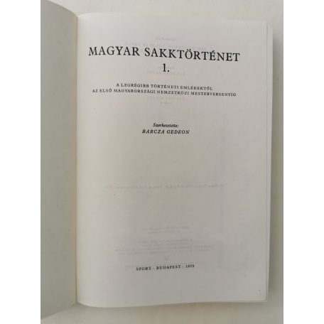 Barcza Gedeon (szerk.): Magyar sakktörténet I-II.