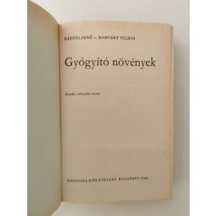   Rápóti Jenő – Romváry Vilmos: Gyógyító növények (A gyógynövényekről általában; Hazai gyógynövényeink részletes ismertetése; A gyógynövények mint gyógyszeripari alapanyagok; Gyűjtési naptár és a száradási arány táblázata...)