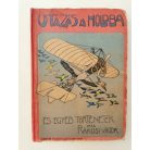 Rákosi Viktor: Utazás a Holdba és egyéb történetek