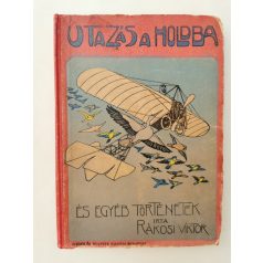 Rákosi Viktor: Utazás a Holdba és egyéb történetek