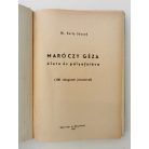 Szily József: Maróczy Géza élete és pályafutása (100 válogatott játszmával)