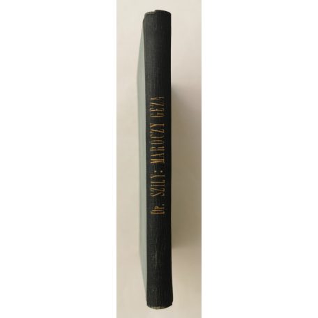 Szily József: Maróczy Géza élete és pályafutása (100 válogatott játszmával)