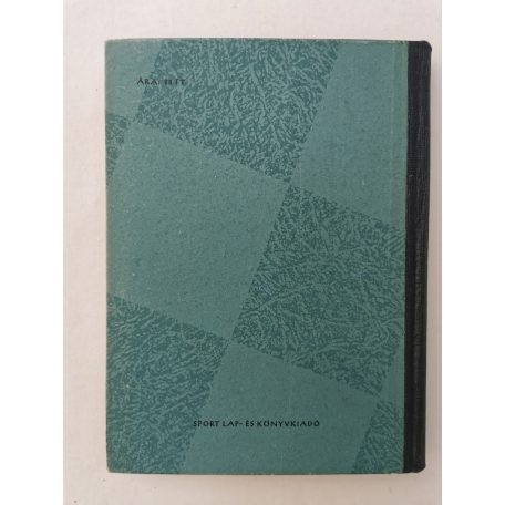 Szily József: Maróczy Géza élete és pályafutása (100 válogatott játszmával)