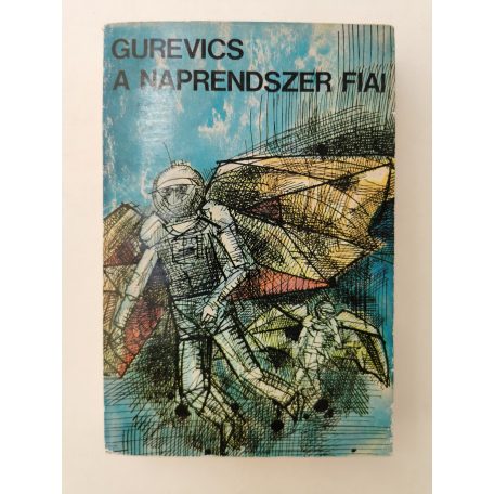 Georgij Gurevics: A Naprendszer fiai