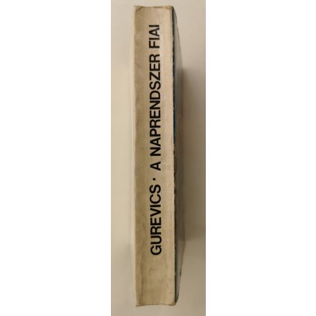 Georgij Gurevics: A Naprendszer fiai