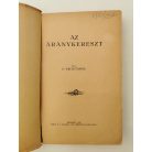 P. Pécsi Tamás: Az aranykereszt
