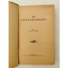 P. Pécsi Tamás: Az aranykereszt