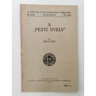 Bárczi Géza: A „pesti nyelv” (Első kiadás!)