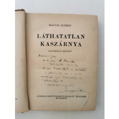 Magyar Elemér: Láthatatlan kaszárnya (Dedikált!)