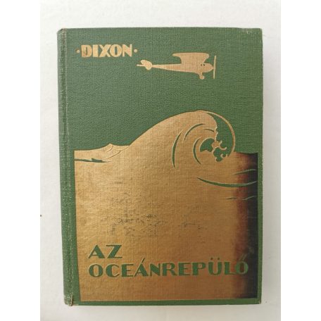 Franklin W. Dixon: Az óceánrepülő