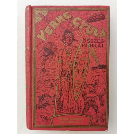 Jules Verne (Verne Gyula): Grant kapitány gyermekei I. kötet